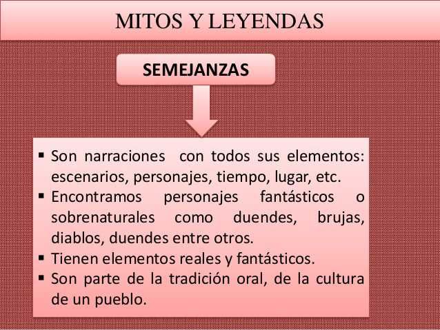 Semejanzas Entre Mito Y Leyenda