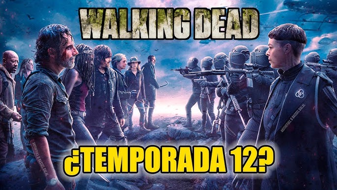 The Walking Dead Temporada 12 Capitulo 1 Español Latino Dailymotion