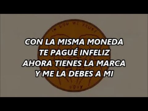 Con La Misma Moneda Letra Karina