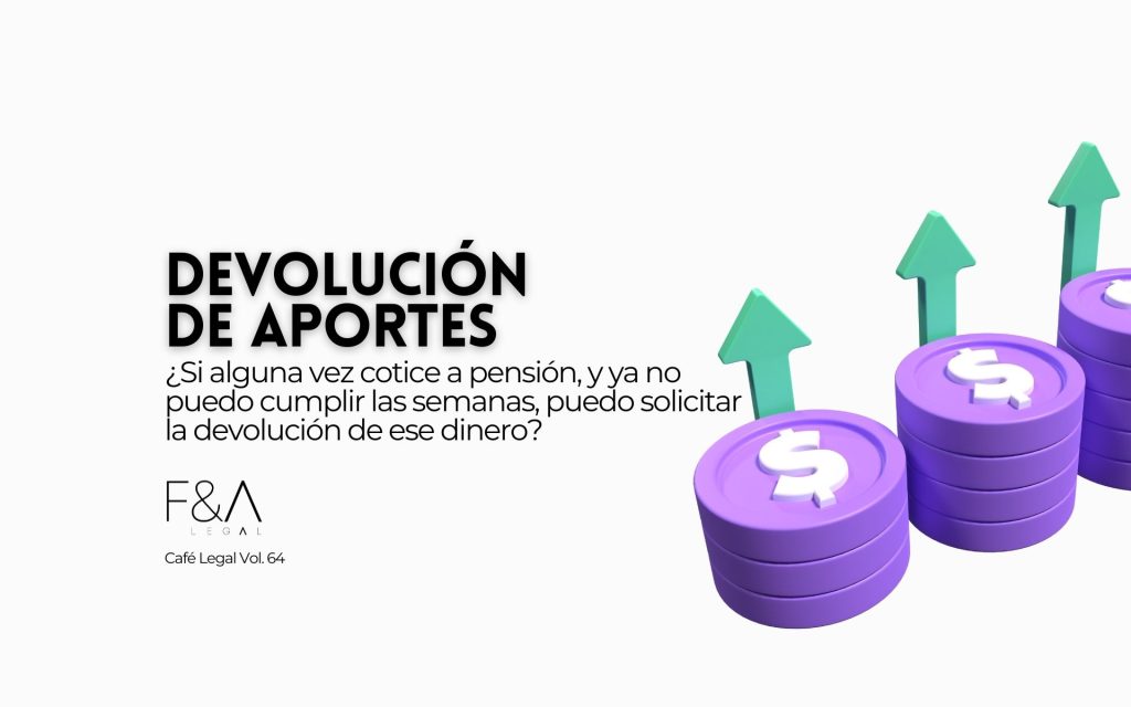 Devolución De Aportes Pension