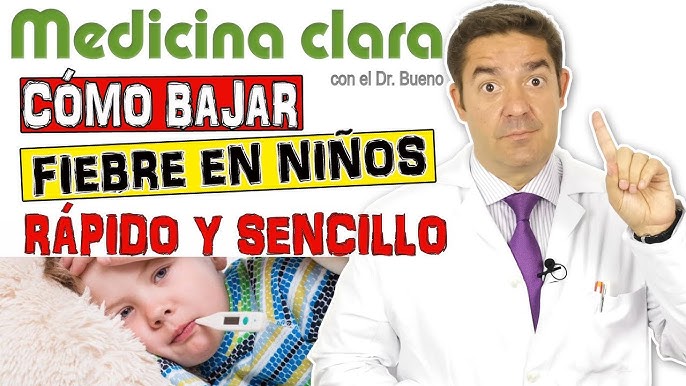 Que Es Bueno Para La Fiebre En Niños